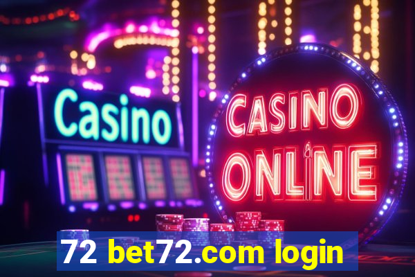 72 bet72.com login